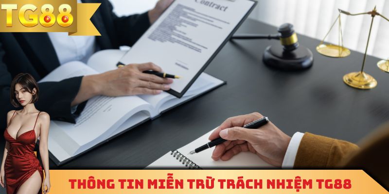 Thông tin miễn trừ trách nhiệm TG88